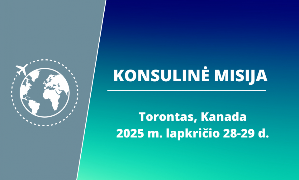 Lapkričio 28-29 d. konsulinės paslaugos bus teikiamos Toronte, Kanadoje